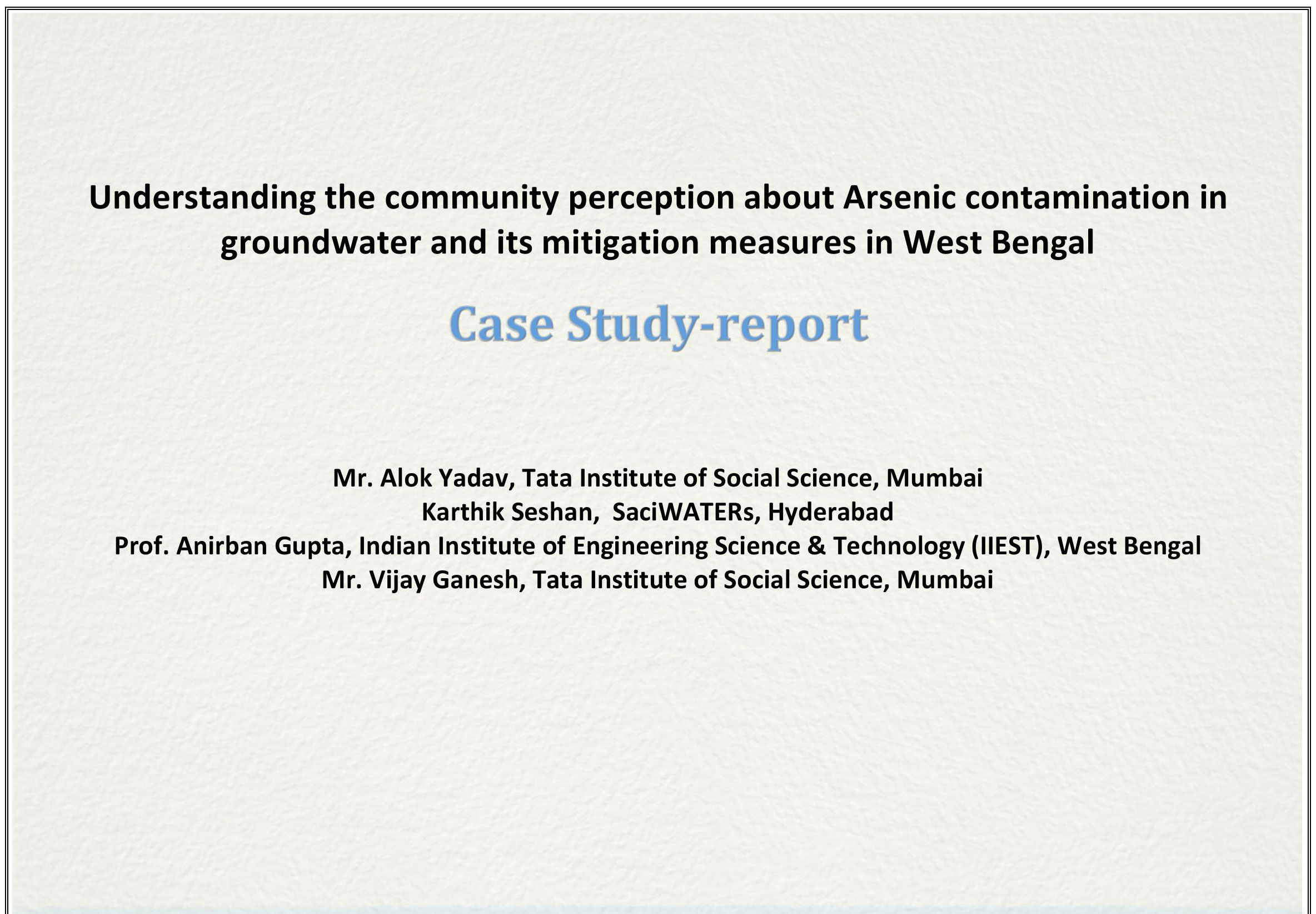 Understanding the community perception about Arsenic contamination in groundwater and its mitigation measures in West Bengal
